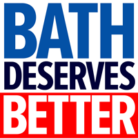 BATH DESERVES BETTER